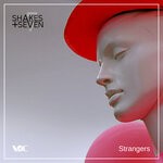 cover: Shakes + Seven - Strangers