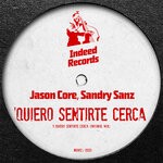 cover: Jason Core|Sandry Sanz - Quiero Sentirte Cerca