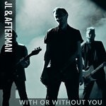 cover: Jl & Afterman - With Or Without You