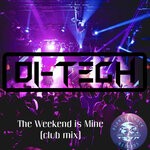 cover: D!-tech - The Weekend Is Mine