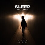 cover: HilalDeep - Sleep (Original Mix)