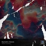 cover: Andre Gomes - Dynamic Grove (Original Mix)