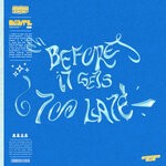 cover: Zefer - Before It Gets Too Late (Extended Cuts)