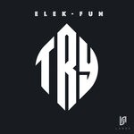 cover: Elek-fun - Try