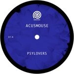 cover: Acusmouse - Psylovers