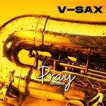 cover: V-sax - Pray (Sax Version)