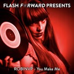 cover: Robinvp - You Make Me