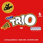 cover: Lil' Sound Killa|Mode One|Dj Kitty 007 - Trio EP