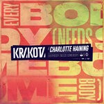 cover: Charlotte Haining|Krakota - Everybody (Needs Somebody) (DJ Edit)