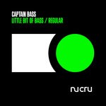 cover: Captain Bass - Little Bit Of Bass / Regular