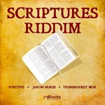 cover: Jaron Nurse|Positive|Trinibaddest Moe - Scriptures Riddim (Original Edition)