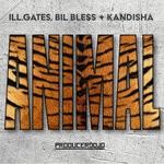 cover: Bil Bless|Ill.gates|Kandisha - Animal