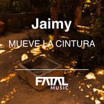 cover: Jaimy - Mueve La Cintura