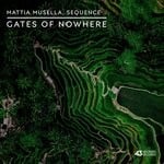 cover: Mattia Musella|Sequence - Gates Of Nowhere