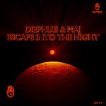 cover: Diephuis|Maj (nl) - Escape Into The Night