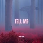 cover: Masud' Neema - Tell Me