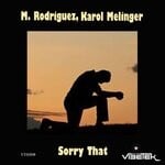 cover: Karol Melinger|M Rodriguez - Sorry That