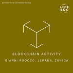 cover: Gianni Ruocco|Jehamil Zuniga - Blockchain Activity