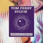 cover: Tom Ferry - Inhale Exhale