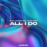 cover: Victor Perry|Daniel Santoro - All I Do