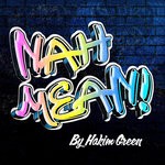 cover: Hakim Green - Nah Mean