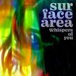 cover: Surface Area - Whispers Of You