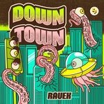 cover: Ravek - Downtown