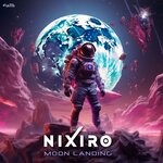 cover: Nixiro - Moon Landing