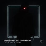 cover: Honu|Neuro Dimension - Old School Flow