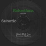 cover: Subotic - Relentless