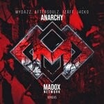 cover: J4cko Feat Aftersoulz|Jzaff|Mydazz - Anarchy