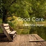 cover: Christina Joyce - Good Care