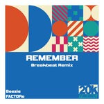 cover: Beezie|Factore - Remember (Breakbeat Remix)