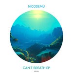 cover: Nicodemu - Can't Breath EP