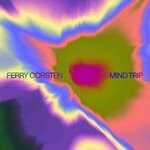 cover: Ferry Corsten - Mind Trip