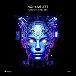 cover: Nonameleft - Circuit Breaker