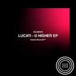 cover: Lucati - U HIGHER