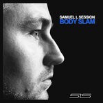 cover: Samuel L Session - Body Slam