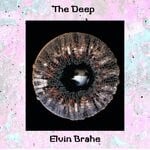 cover: Elvin Brahe - The Deep