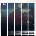 cover: Hector Lowe - Deep Sea Sound