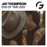 cover: Jay Thompson - End Of Time (Empty Rollers Remix)