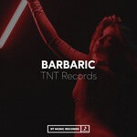 cover: TNT Records - Barbaric