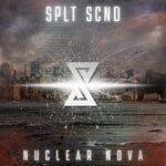 cover: Splt Scnd - Nuclear Nova