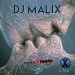 cover: Dj Malix - Don't Wanna Be Close To You