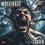 cover: Wheelhatz - Louder EP