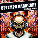 cover: Various - Uptempo Hardcore Compilation 8