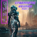 cover: Dmme - Cybernetic Genres Pt. 1