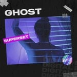 cover: Superset - Ghost