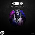 cover: Schiere - We Come Back