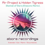 cover: Air Project|Hidden Tigress - Blanket Of Stars (Etasonic Remix)